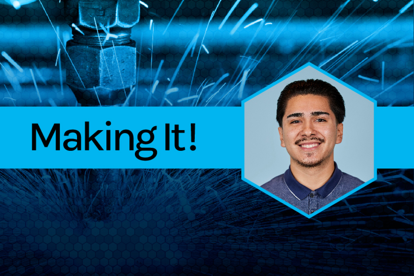 A headshot next to the words, "Making It!"