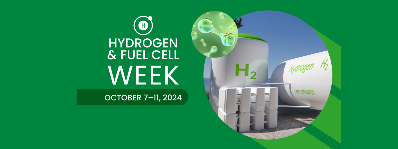 "Hydrogen & Fuel Cell Week October 7-11, 2024"