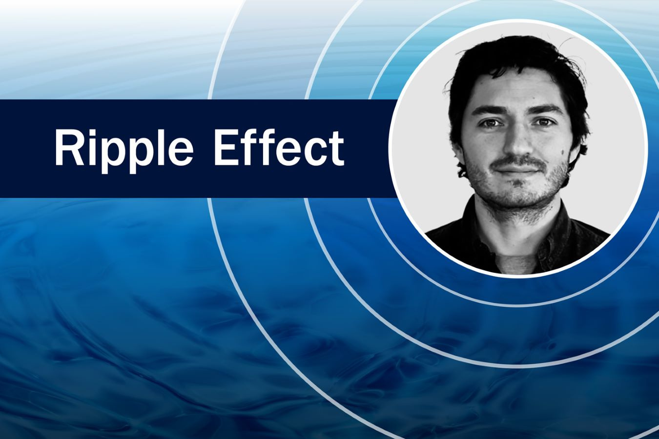 Ripple Effect branded graphic with Juan Gallego-Calderon's headshot 