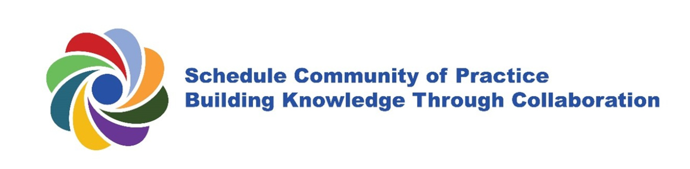 Schedule Community of Practice (SCOP) logo that reads "Schedule Community of Practice Building Knowledge Through Collaboration" 