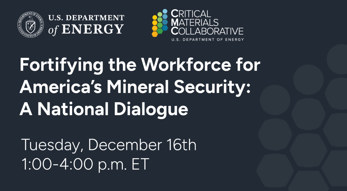 Fortifying the Workforce for America's Mineral Security: A National Dialogue
