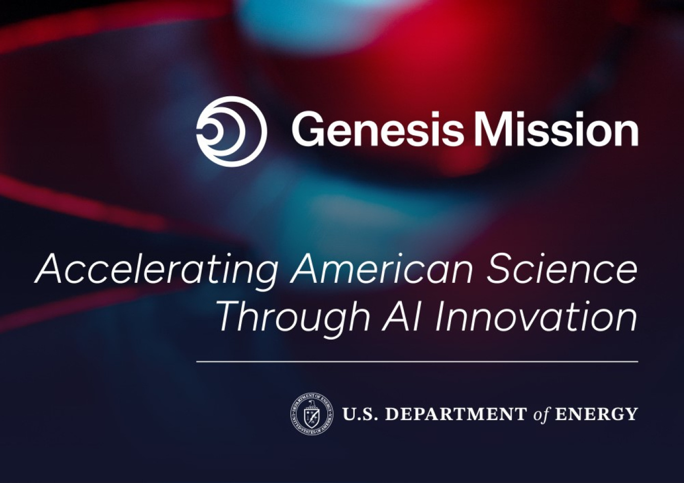A graphic with the text Genesis Mission, Accelerating American Science Through AI Innovation