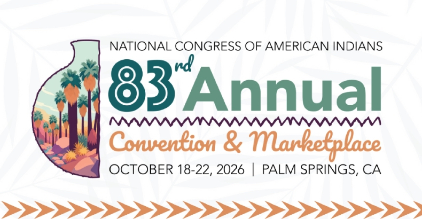 National Congress of American Indians (NCAI) Annual Convention