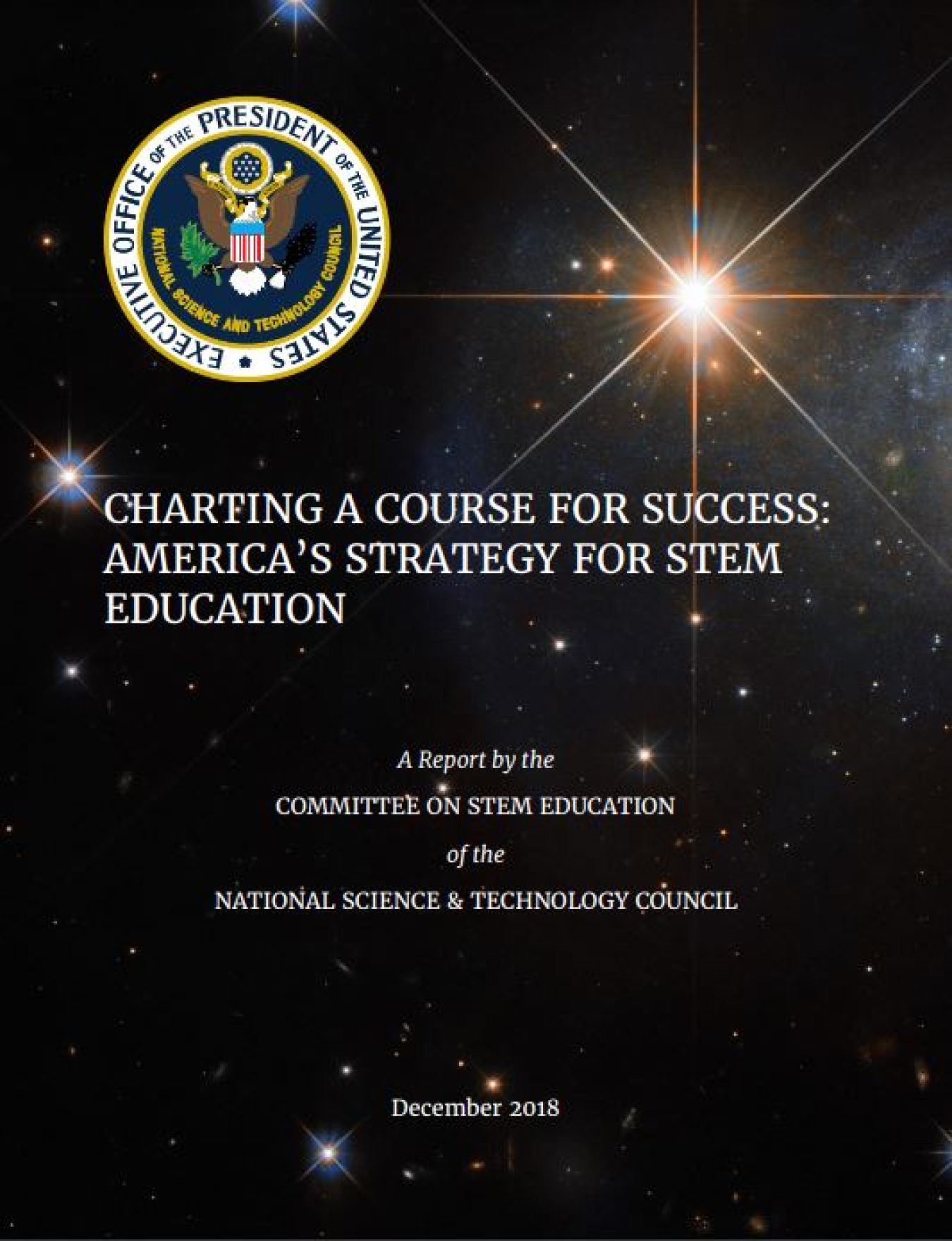 Charting a Course for Success: America's Strategy for STEM Education