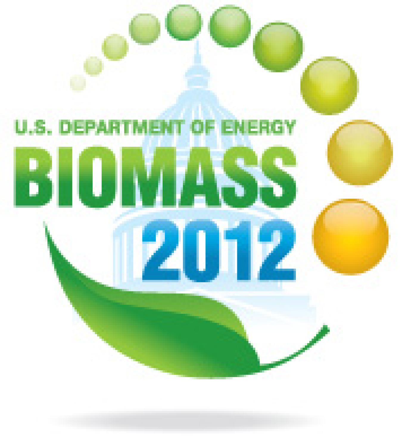 Biomass 2012 Logo. Image consists of a curved leaf and green and yellow circles surrounding a silhouette of the US Capitol building. The text 'U.S. Department of Energy Biomass 2012' is overlayed on the image.