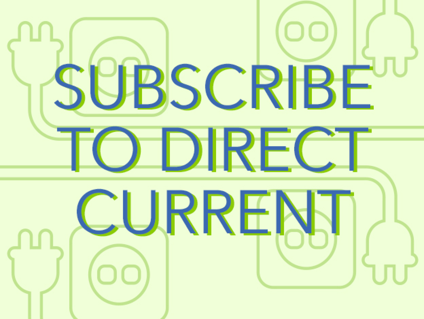 How to subscribe direct current podcast promo block