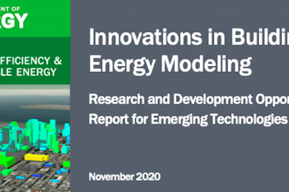 DOE Publishes Research and Development Opportunities Document for Building Energy Modeling 