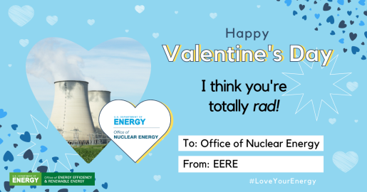 Office of Nuclear Energy valentine.