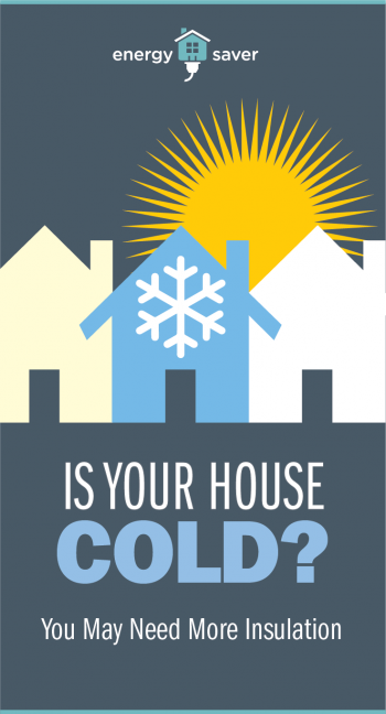 Is Your House Cold? You May Need More Insulation | EnergySaver.gov