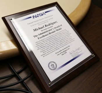 The citation from the NNSA Administrator to LLNL Security Police Officer Michael Rodriguez for his quick thinking during an incident in May.