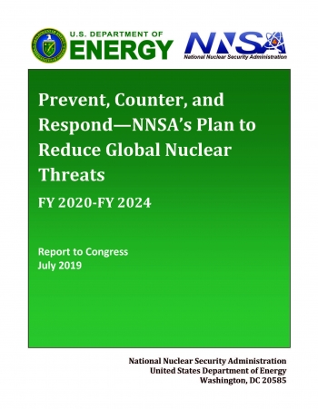 Cover of the FY2020 NNSA Prevent, Counter, and RespondâA Strategic Plan to Reduce Global Nuclear Threats report