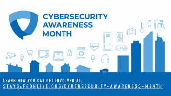 NNSA offers a number of safety tips during Cybersecurity Awareness Month.